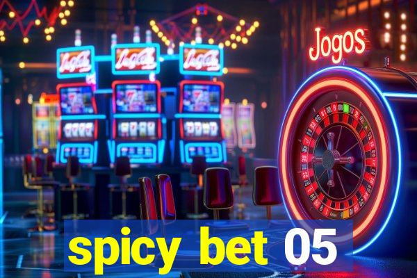 spicy bet 05